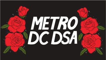 Black banner with white text reading "Metro DC DSA." Six red roses surround the text.