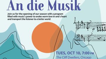 An die Musik, TUES, OCT 10, 7:00 PM, The Cliff Dwellers